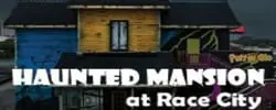 Haunted Mansion at Race City