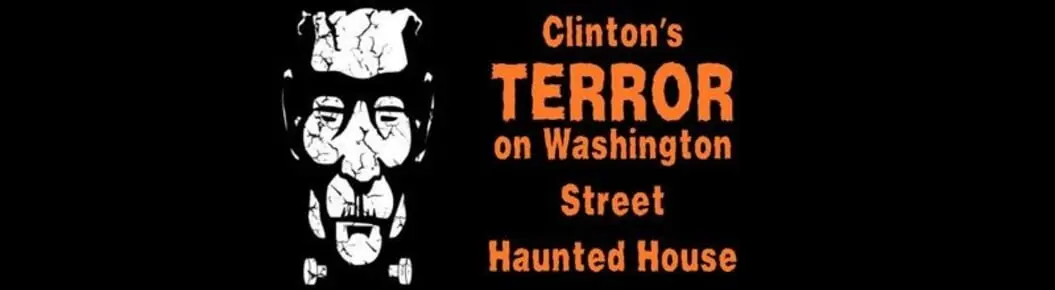 Clinton's Terror On Washington Street Haunted House Cover Photo