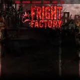 The Fright Factory