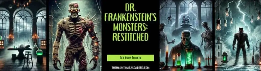The Haunt in Atascadero: Frankenstein’s Monsters Re-Stitched Cover Photo