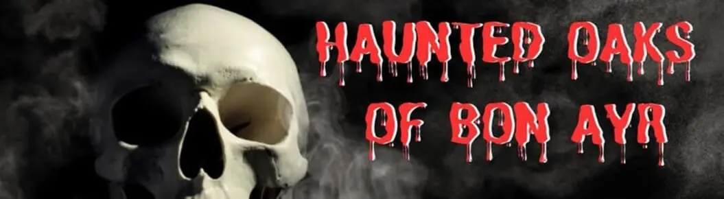 Haunted Oaks of Bon Ayr Cover Photo