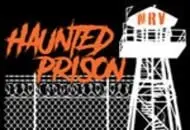 Haunted Prison NRV