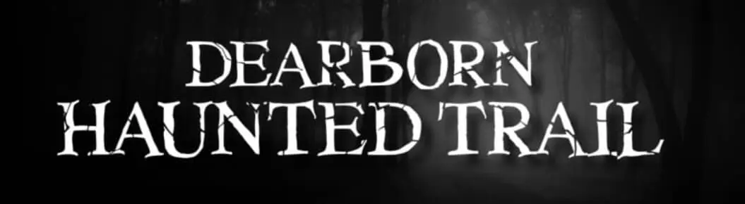 Dearborn Haunted Trail Cover Photo