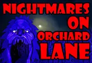 Nightmare on Orchard Lane