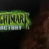 Nightmare Factory Haunted Attraction