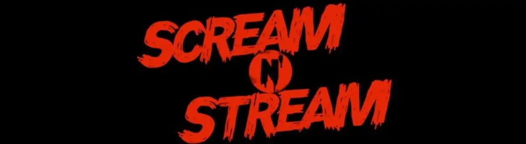 Scream n' Stream Cover Photo