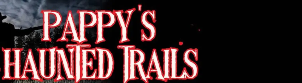 Pappy's Haunted Trails
