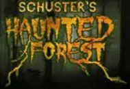 Schuster's Haunted Forest