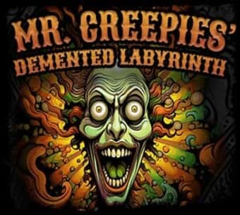 Mr. Creepies' Demented Labyrinth