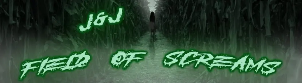 J&J Field of Screams