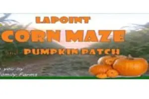 Lapoint Corn Maze & Pumpkin Patch