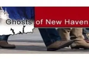 Ghosts of New Haven