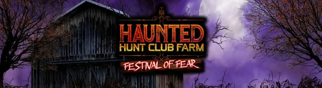 Haunted Hunt Club Farm