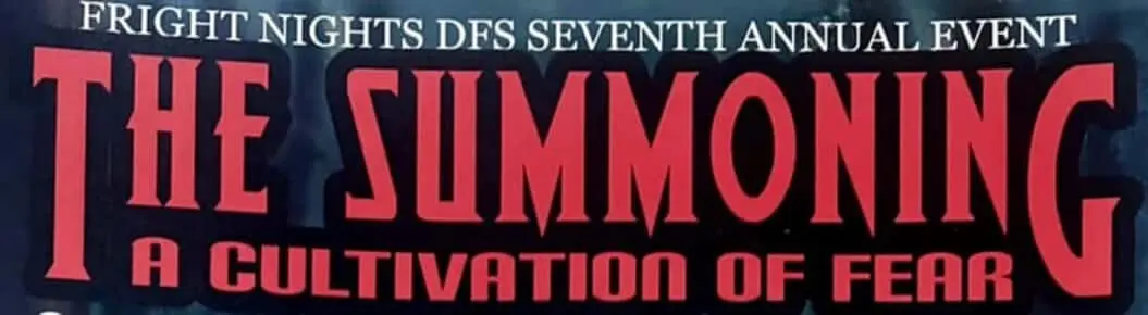 The Summoning    Presented by Fright Nights DFS