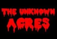 The Unkown Acres