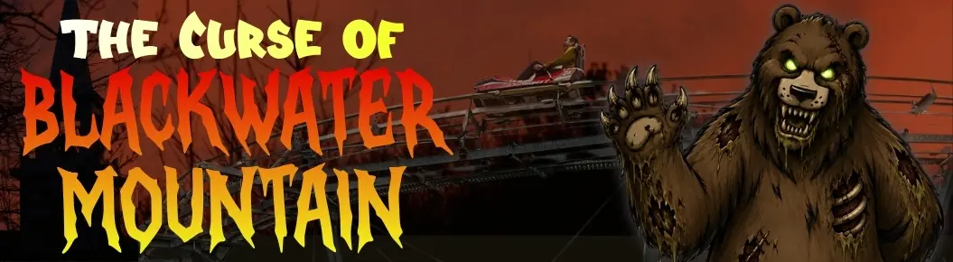 THE CURSE OF BLACKWATER MOUNTAIN