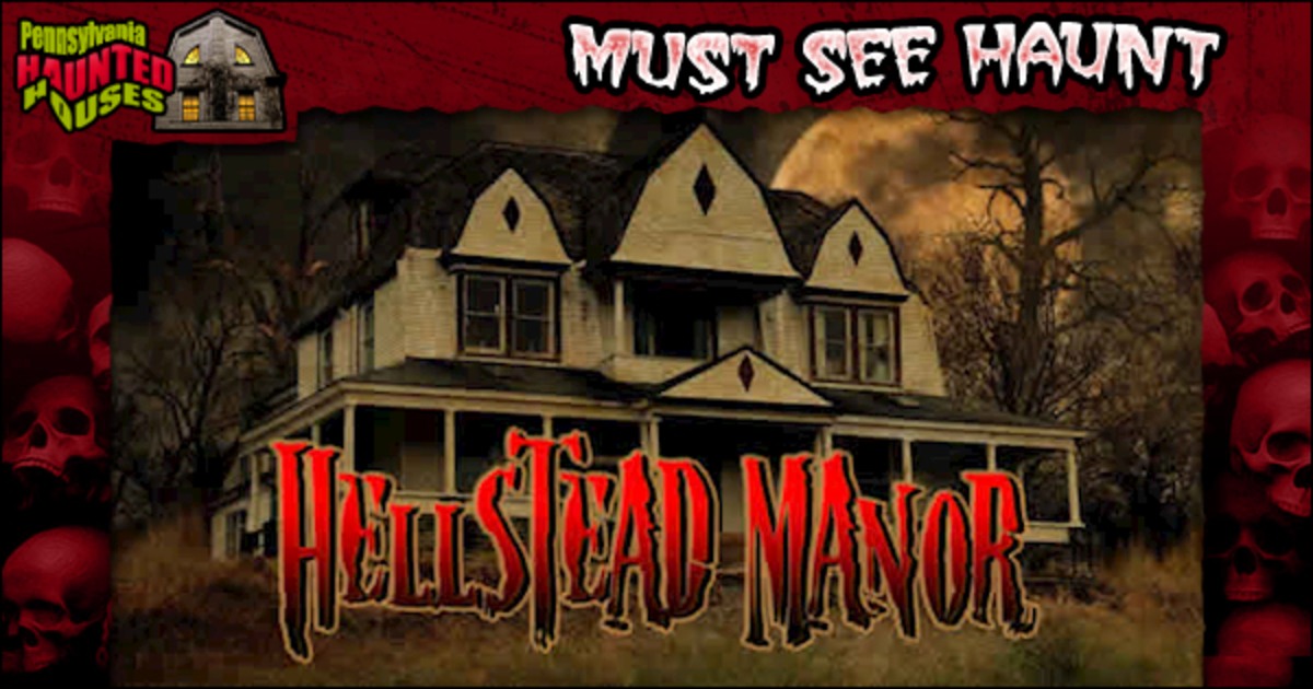 Hellstead Hellstead Manor - Pennsylvania Haunted Houses