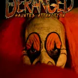 The Deranged Haunted Attraction photo