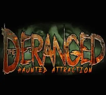 The Deranged Haunted Attraction