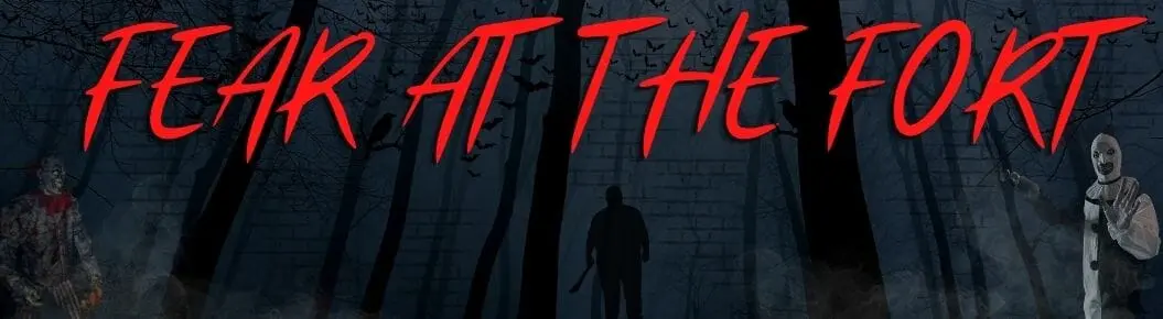 Fear At The Fort Cover Photo