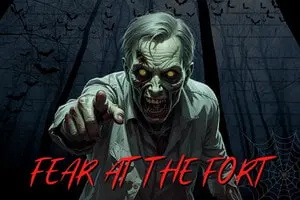 Fear At The Fort