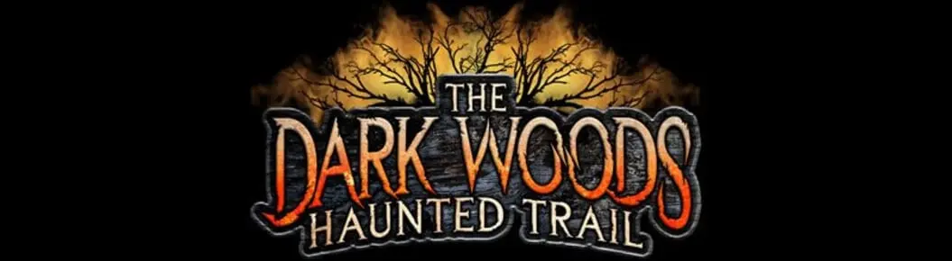 The Dark Woods Haunted Trail Cover Photo
