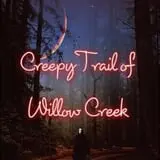Creepy Trail of Willow Creek photo