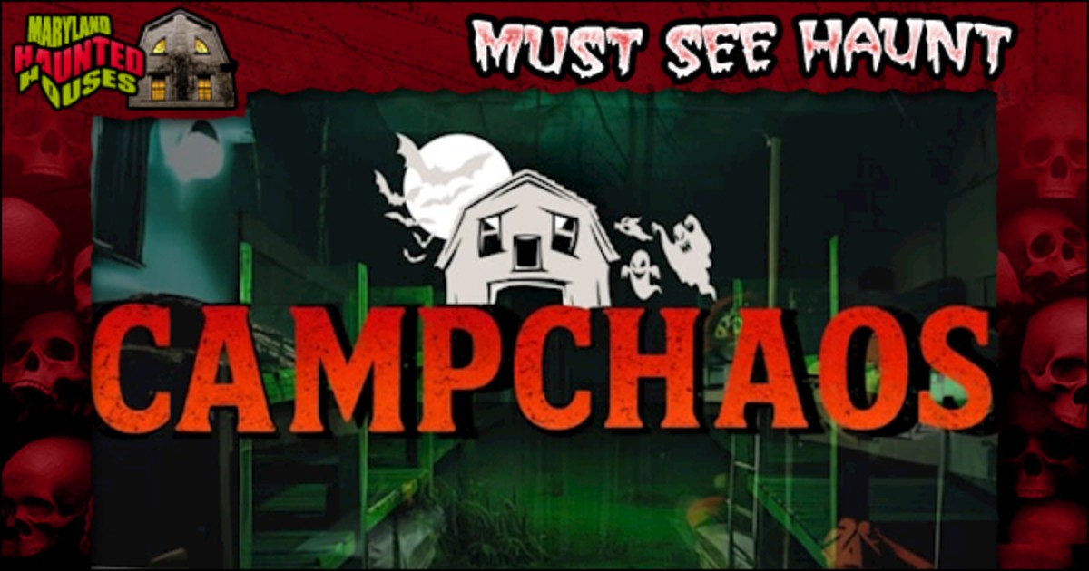 Camp Chaos - Maryland Haunted Houses
