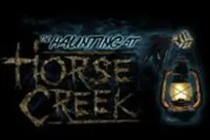 The Haunting at Horse Creek