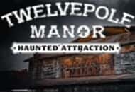 Twelvepole Manor Haunted Attraction