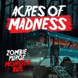 Acres of Madness