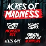 Acres of Madness photo