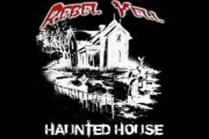 Rebel Yell Haunted House