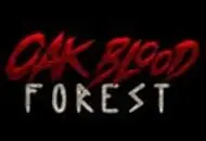 Oak Blood Forest