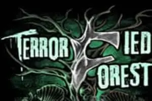 Terrorfied Forest Haunted Trail