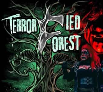 Terrorfied Forest Haunted Trail 