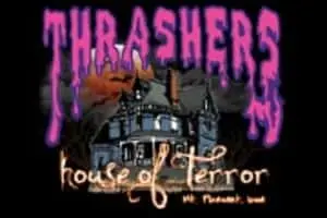 Thrashers House of Terror