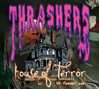 Thrashers House of Terror
