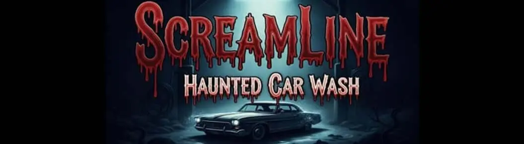 Screamline Haunted Car Wash Cover Photo