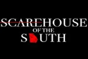 Scarehouse of the South