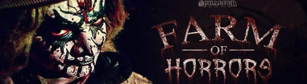 Farm of Horrors at Schaefers Farms Cover Photo