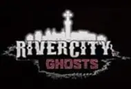 River City Ghosts