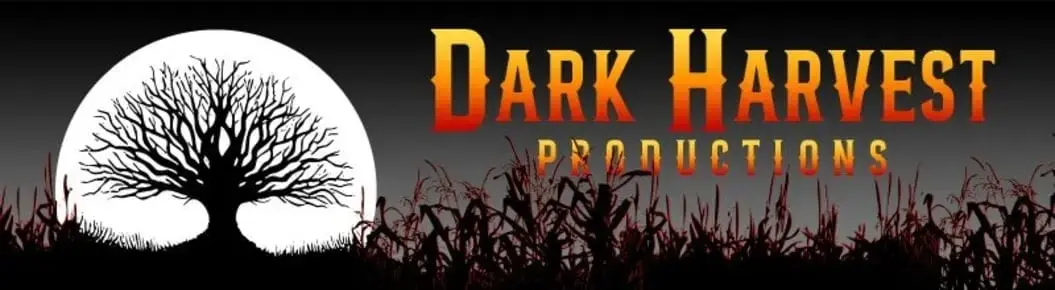 Dark Harvest Productions (DHP) Hillsboro, Ohio