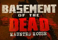 Basement of the Dead Haunted House