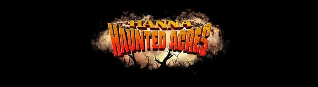 Hanna Haunted Acres Cover Photo