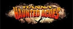 Hanna Haunted Acres