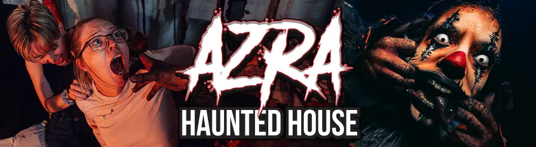 Azra Chamber of Horrors Haunted House