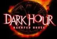 Dark Hour Haunted House