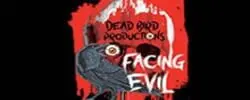 Facing Evil a Dead Bird Production 