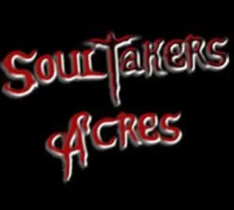 Soul Takers Acres